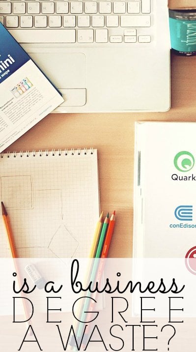 Is a business degree a waste? Is a business degree worth it? Is a business degree good? Is a business management degree worth it? I'm sure these are all things that you are wondering!