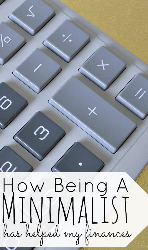 How Being A Minimalist Has Helped My Finances