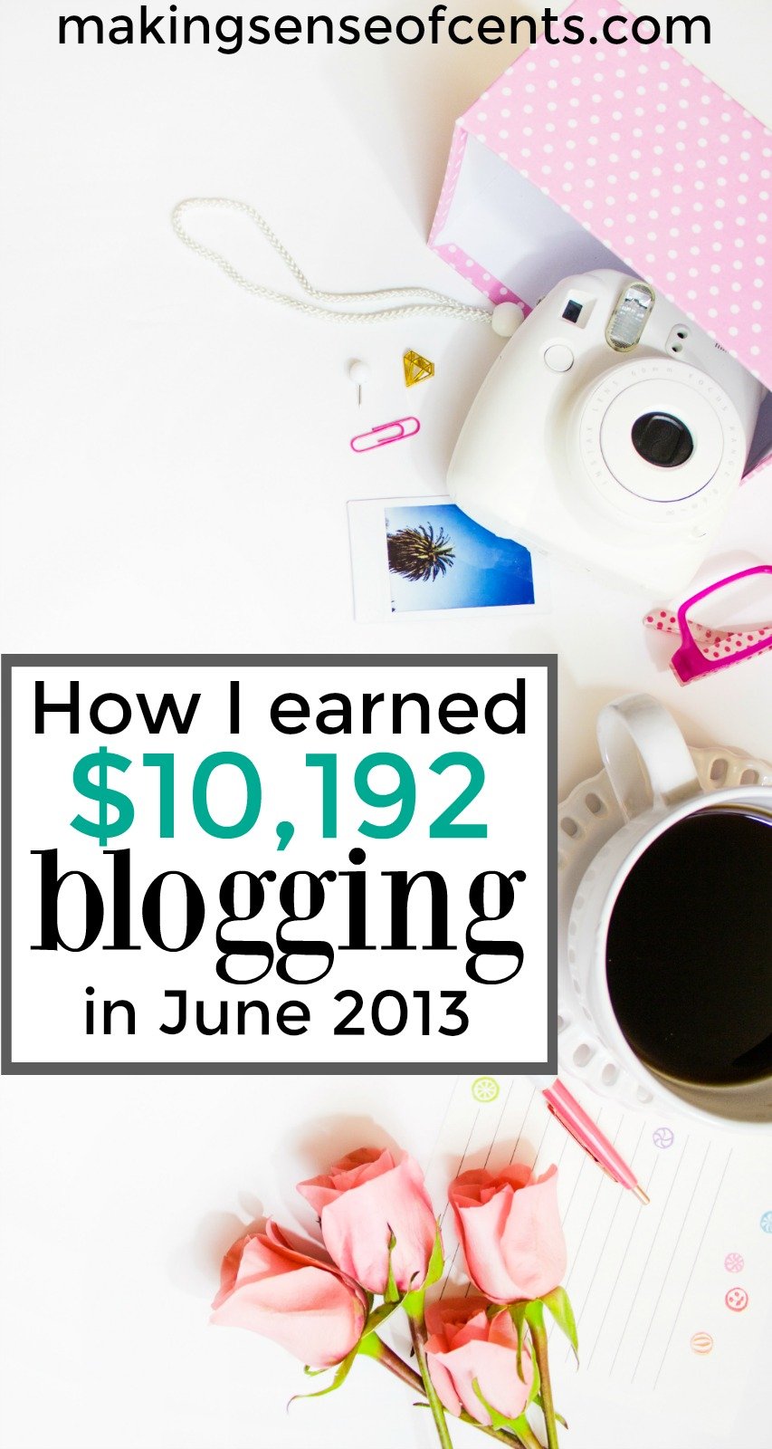 Find out how I made $10,192 from blogging in June.