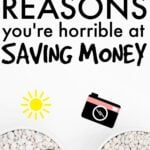 Check out the 6 reasons you're horrible at saving money. This is a great list!
