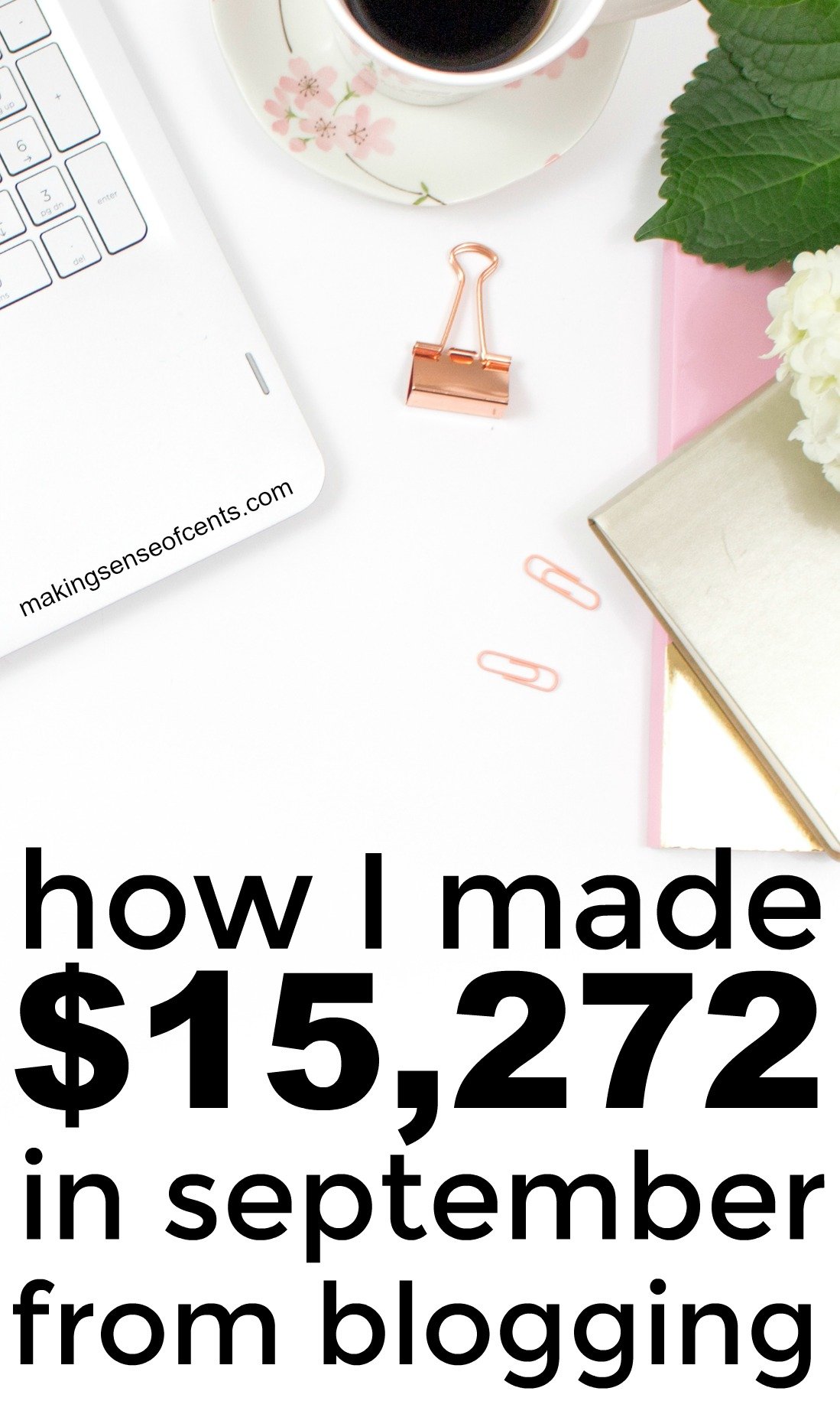 Find out how I made $15,272 in blogging and working from home. This is a helpful list!