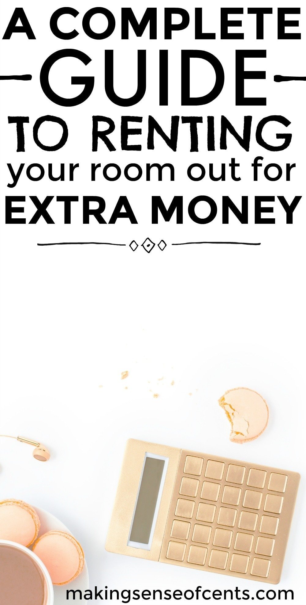 A Complete Guide To Renting A Room For Extra Money