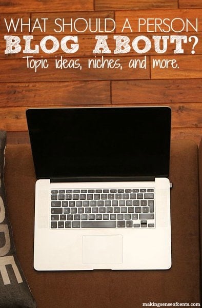 What should a person blog about